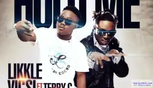 Likkle Vicsi - Hold Me ft. Terry G